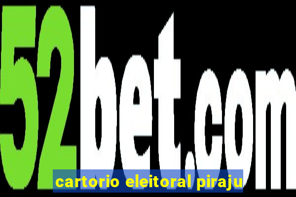 cartorio eleitoral piraju